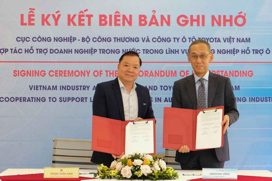 Bộ Công Thương và Toyota Việt Nam ký kết hợp tác hỗ trợ doanh nghiệp công nghiệp hỗ trợ ô tô trong nước