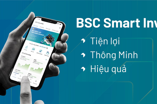 Chứng khoán BIDV ra mắt ứng dụng đầu tư chứng khoán BSC Smart Invest