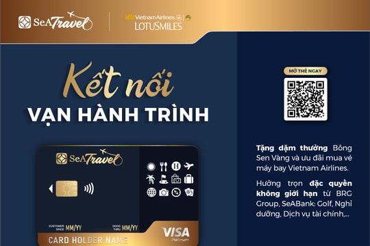 SeABank, Tập đoàn BRG và Vietnam Airlines ra mắt thẻ đồng thương hiệu SeATravel