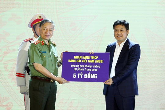 MSB ủng hộ 5 tỷ đồng vào quỹ phòng, chống tội phạm Trung ương
