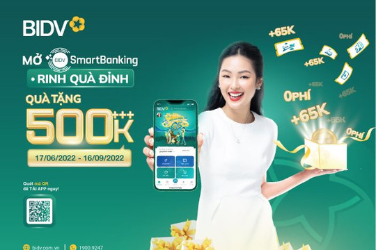 Đăng ký BIDV SmartBanking - Rinh quà 500k++
