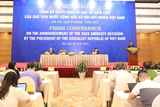 Họp báo Công bố Quyết định về đặc xá năm 2022 của Chủ tịch nước