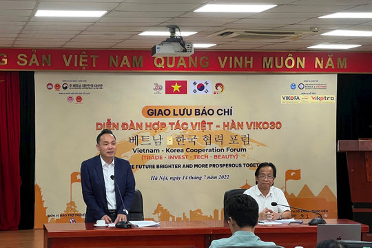 "Diễn đàn Hợp tác Việt - Hàn VIKO30" thắt chặt tình hữu nghị 2 nước