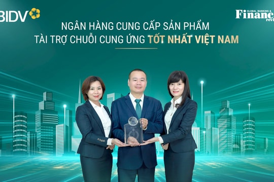 BIDV nhận 02 giải thưởng quốc tế của Tạp chí GBAF