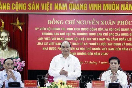 Đề án xây dựng Nhà nước pháp quyền sẽ đề cập rõ hơn vai trò của Hội Luật gia và Liên đoàn Luật sư Việt Nam