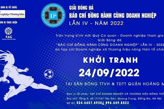 Khởi động Giải bóng đá “Báo chí đồng hành cùng Doanh nghiệp” lần IV năm 2022