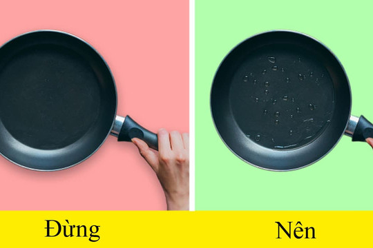 Mẹo nấu ăn bằng chảo chống dính giúp thức ăn chín đều, không tốn nhiều dầu và thủ thuật hữu ích khác