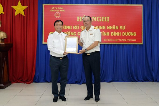 Ông Nguyễn Văn Công được bổ nhiệm giữ chức Cục trưởng Cục Thuế Bình Dương
