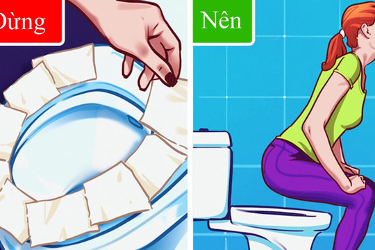 Thói quen sử dụng bồn cầu sai cách ở nhà và nơi công cộng nhiều người mắc phải