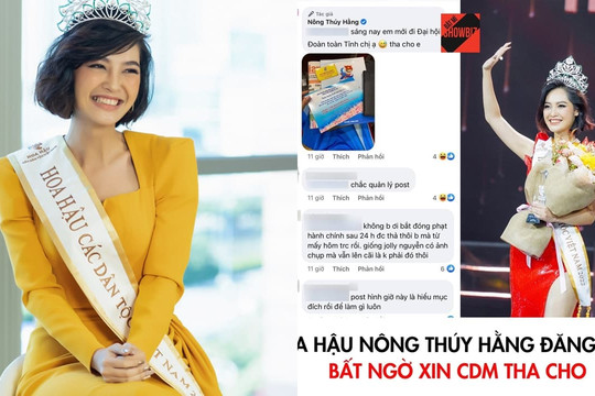 Bị réo tên vào ồn ào bán dâm, Hoa hậu Nông Thúy Hằng xin dân mạng buông tha