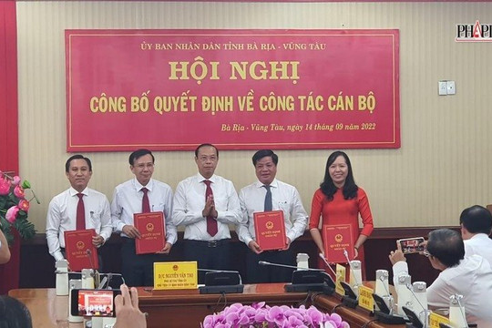 Bà Rịa - Vũng Tàu: Điều động, bổ nhiệm một số vị trí lãnh đạo quan trọng