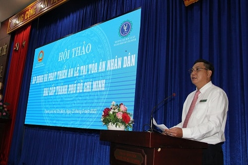 Phó Chánh án TAND TPHCM: Phát triển án lệ là yêu cầu tất yếu khách quan