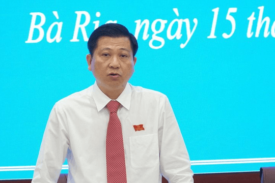 Phê chuẩn miễn nhiệm Phó Chủ tịch UBND tỉnh Bà Rịa - Vũng Tàu