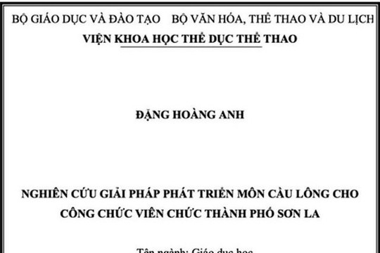 Luận án tiến sĩ về phát triển cầu lông bị đánh giá không đạt