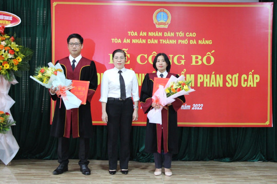 TAND TP Đà Nẵng trao quyết định bổ nhiệm Thẩm phán sơ cấp