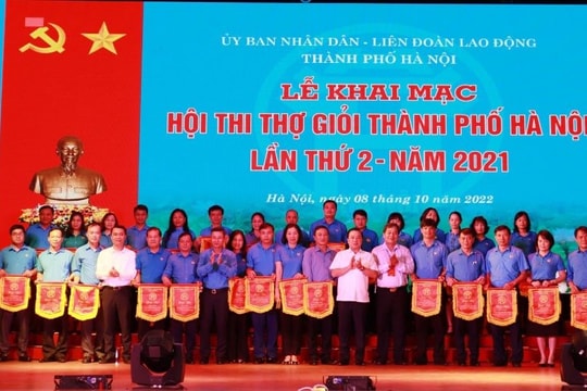 Khai mạc Hội thi thợ giỏi thành phố Hà Nội lần thứ 2