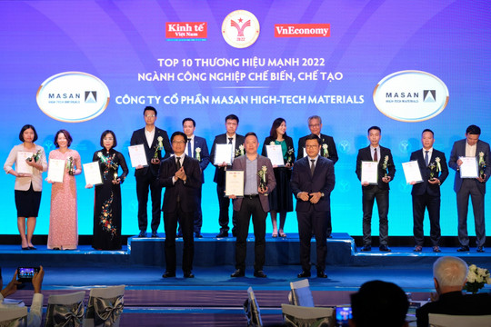 Thành viên họ Masan tiếp tục được ghi nhận trong Top 10 Thương hiệu mạnh Việt Nam 2022 