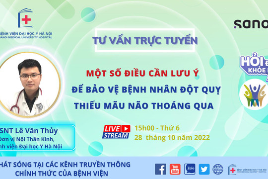 Hỏi để khỏe hơn số 14: Nhận biết, chăm sóc người bệnh mắc đột quỵ não và cơn tai biến mạch máu não thoáng qua