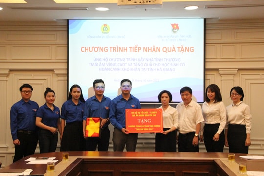 Xây dựng nhà tình thương “Mái ấm vùng cao” và tặng quà cho học sinh có hoàn cảnh khó khăn tại tỉnh Hà Giang