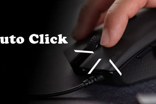 Auto Clicker CS - Phần mềm mang lại cho bạn sự thoải mái và vui vẻ