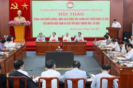 Giám sát, phản biện xã hội theo hướng chủ động, từ sớm, từ cơ sở, dân chủ, khách quan