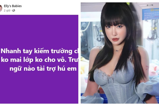 Elly Trần ráo riết tìm trường mới cho con sau khi bóc phốt chồng ngoại tình