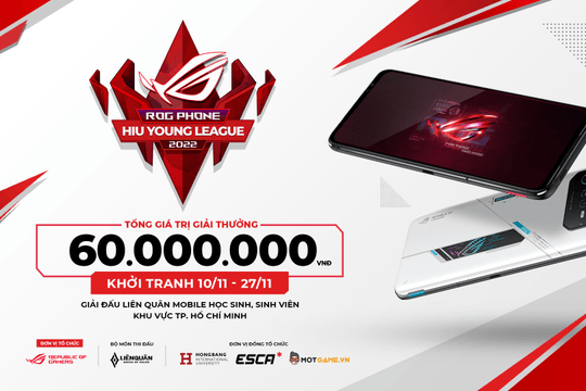 Khởi tranh giái đấu ROG PHONE HIU YOUNG LEAGUE 2022 Bộ môn Liên Quân Mobile 
