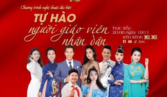 Chương trình nghệ thuật đặc biệt tri ân Nhà giáo Việt Nam