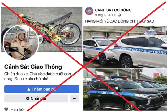 Bộ Công an cảnh báo trang mạng xã hội giả mạo, sử dụng tên, hình ảnh, ký hiệu, biểu tượng của lực lượng CAND