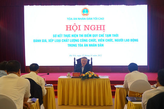Quy chế tạm thời đánh giá công chức, viên chức, người lao động trong TAND góp phần nâng cao ý thức và hiệu quả công tác