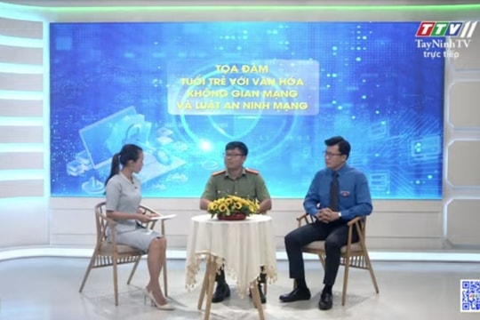 Tăng cường nhận thức, nói không với tin giả, tin xấu trên không gian mạng