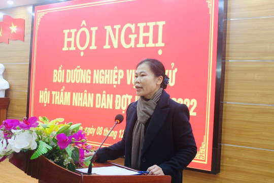 TAND tỉnh Lạng Sơn tổ chức Hội nghị bồi dưỡng nghiệp vụ xét xử cho Hội thẩm nhân dân đợt II năm 2022