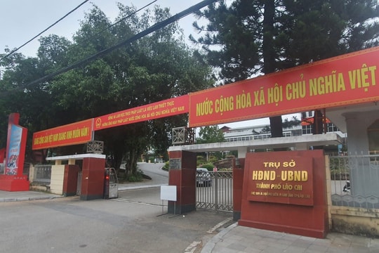 Tỉnh Lào Cai: Chủ tịch TP Lào Cai cần rút kinh nghiệm tố cáo
