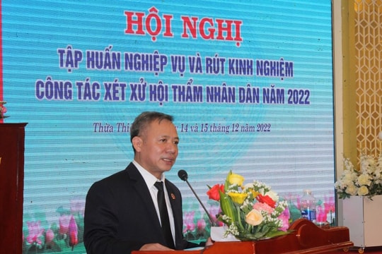 TAND tỉnh Thừa Thiên Huế tập huấn nghiệp vụ công tác xét xử Hội thẩm nhân năm 2022