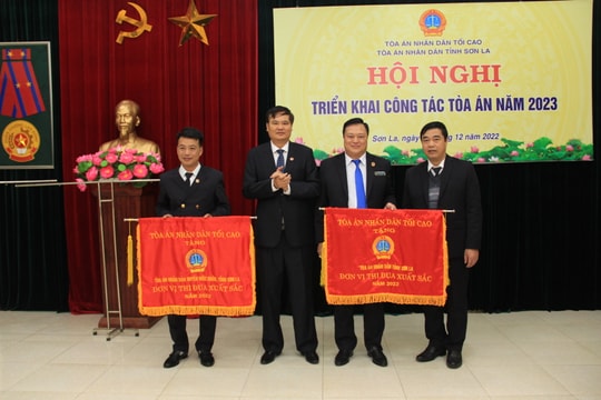 TAND tỉnh Sơn La: Hoàn thành tốt các nhiệm vụ, được nhận cờ thi đua của TANDTC