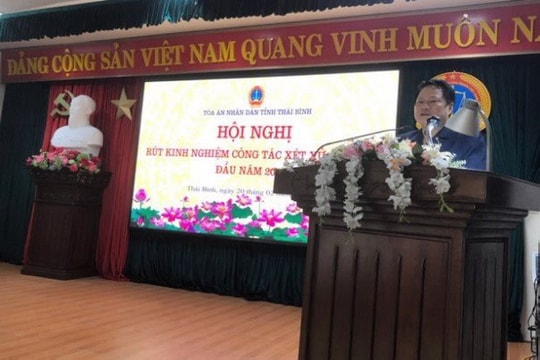 TAND tỉnh Thái Bình tổ chức hội nghị rút kinh nghiệm công tác xét xử