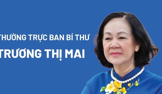 Tiểu sử Thường trực Ban Bí thư Trương Thị Mai