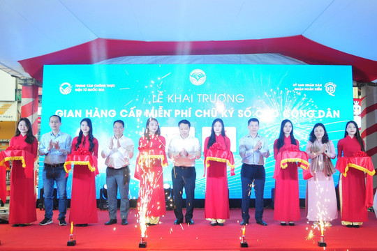 Khai trương gian hàng cấp miễn phí chữ ký số cho công dân tại Hà Nội