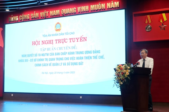 Thực tiễn xét xử tại Tòa án đóng góp vào hoàn thiện dự thảo Luật Đất đai (sửa đổi)