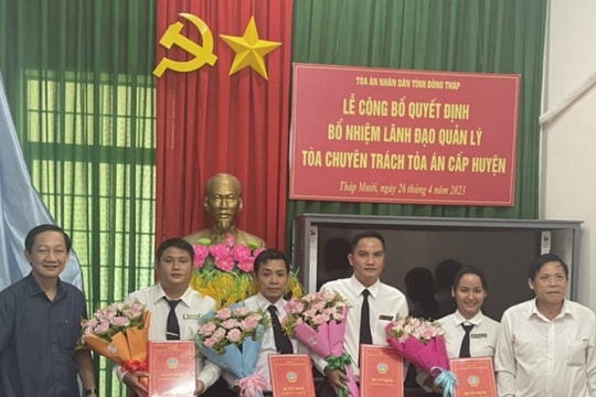 Bổ nhiệm lãnh đạo Tòa chuyên trách TAND huyện Tháp Mười