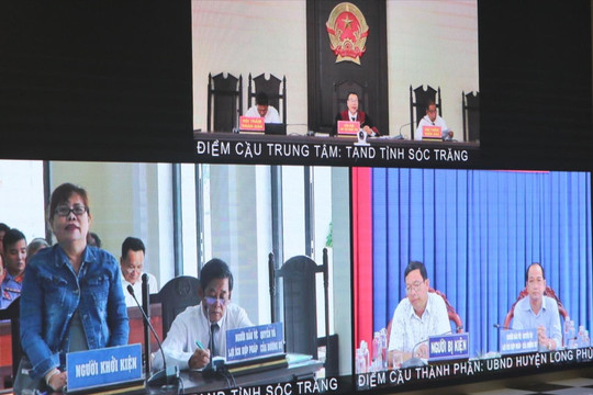 TAND tỉnh Sóc Trăng tổ chức phiên tòa xét xử trực tuyến và rút kinh nghiệm vụ kiện hành chính