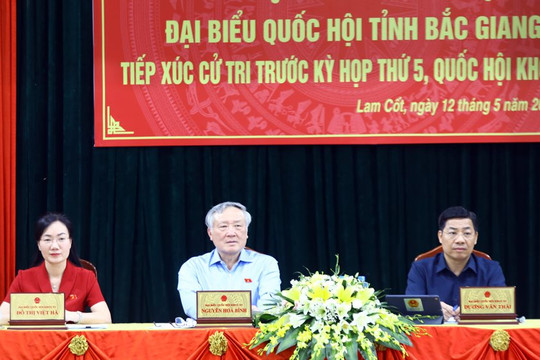 Chánh án TANDTC Nguyễn Hòa Bình tiếp xúc cử tri tỉnh Bắc Giang