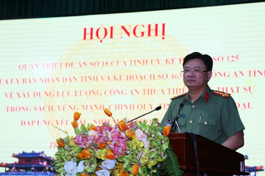 Xây dựng lực lượng công an tỉnh TT-Huế trong sạch, vững mạnh