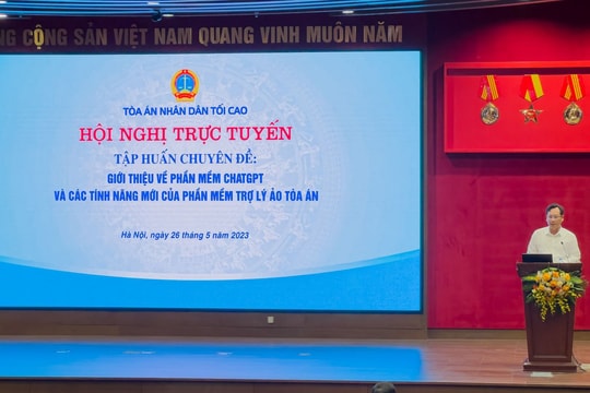Tập huấn giới thiệu phần mềm ChatGPT và các tính năng mới của Trợ lý ảo Tòa án