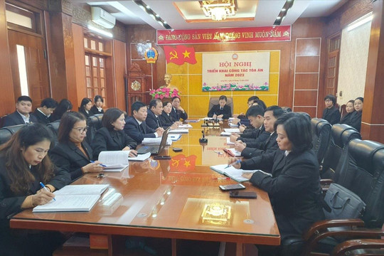 TAND tỉnh Lạng Sơn: Nâng cao chất lượng giải quyết án dân sự bằng phương pháp “Tổ chỉ đạo”