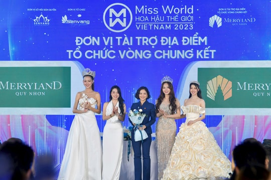 Merryland Quy Nhơn tiếp tục được chọn là địa điểm tổ chức Miss World VietNam 2023