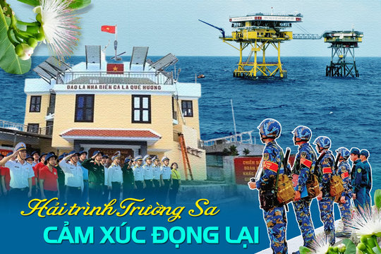 Hải trình Trường Sa - Bài 2: Cảm xúc đọng lại