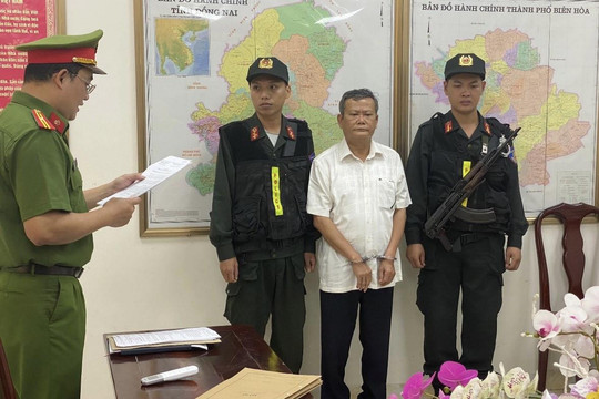 Đồng Nai: Bắt nguyên trưởng và phó phòng Quản lý đô thị liên quan đến vụ 500 căn biệt thự