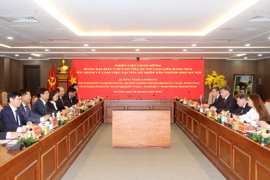 Chánh án Tòa án tối cao Liên bang Nga thăm và làm việc với TAND TP. Hà Nội