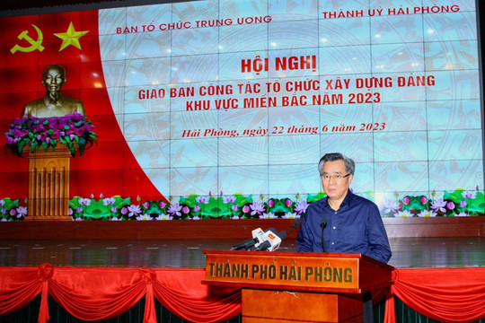 Hội nghị giao ban công tác tổ chức xây dựng Đảng khu vực miền Bắc